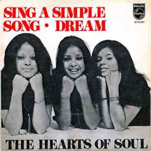The Hearts Of Soul - Sing A Simple Song / Dream FLAC album