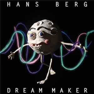 Hans Berg - Dream Maker FLAC album