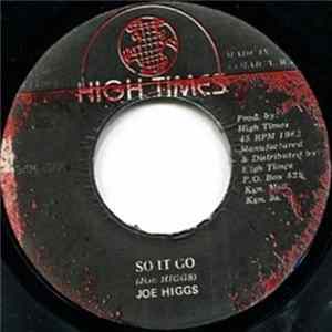 Joe Higgs / High Times Players - So It Go / Big Friend FLAC album