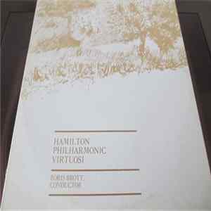 Hamilton Philharmonic Virtuosi, Boris Brott - Hamilton Philharmonic Virtuosi FLAC album