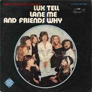 Lux Lane And Friends - Tell Me Why / Dreams Of Sumatra FLAC album