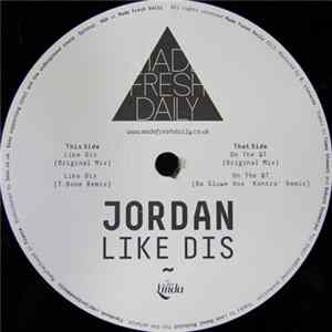 Jordan - Like Dis FLAC album