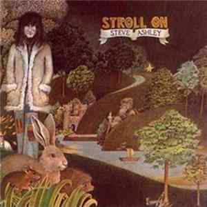 Steve Ashley - Stroll On FLAC album