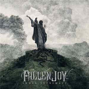 Fallen Joy - Inner Supremacy FLAC album