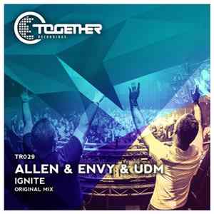Allen & Envy & UDM - Ignite FLAC album
