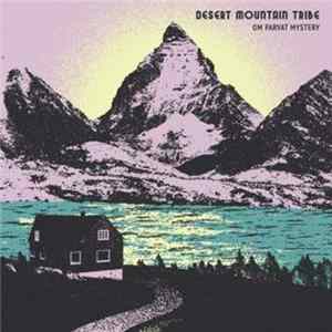 Desert Mountain Tribe - Om Parvat Mystery FLAC album