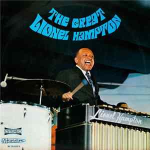 Lionel Hampton Y Su Sexteto - The Great Lionel Hampton FLAC album