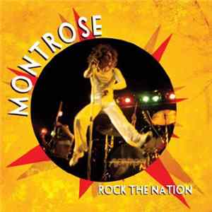Montrose - Rock The Nation FLAC album