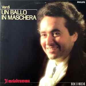 Giuseppe Verdi, Montserrat Caballé, José Carreras, Patricia Payne, Ingvar Wixell, Sona Ghazarian, Jonathan Summers, Robert Lloyd , Gwynne Howell, Robin Leggate, William Elvin, Orchestra Of The Royal Opera House, Covent Garden, Sir Colin Davis - Un Ballo I FLAC album