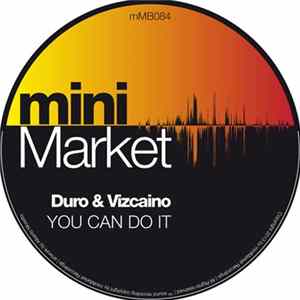 Duro & Vizcaino - You Can Do It (The Remixes) FLAC album