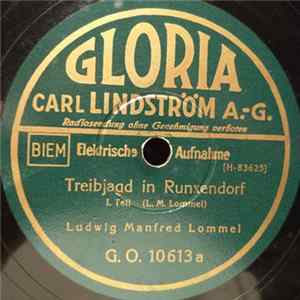 Ludwig Manfred Lommel - Treibjagd In Runxendorf FLAC album