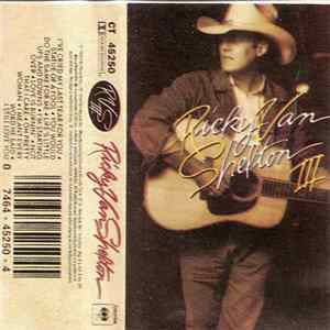 Ricky Van Shelton - Ricky Van Shelton III FLAC album