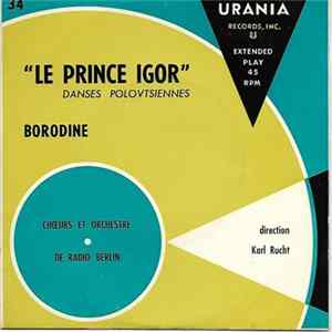 Alexander Borodin - "Le Prince Igor" Danses Polovtsiennes FLAC album