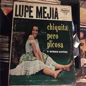 Lupe Mejia "La Yaqui" - Chiquita Pero Picosa FLAC album