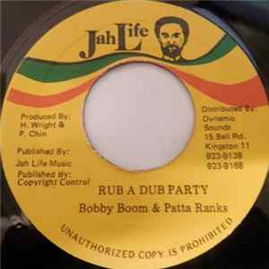 Bobby Boom & Patta Ranks - Rub A Dub Party FLAC album