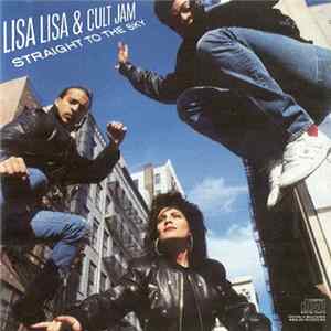 Lisa Lisa & Cult Jam - Straight To The Sky FLAC album