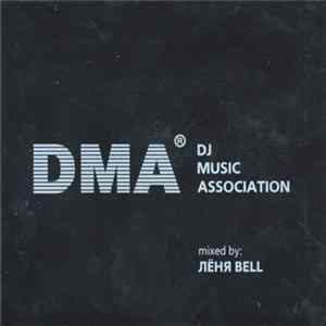 Лёня Bell - DJ Music Association FLAC album