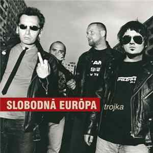 Slobodná Európa - Trojka FLAC album