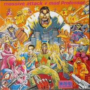 Massive Attack V Mad Professor - No Protection FLAC album