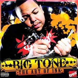 Big Tone - The Art Of Ink FLAC album