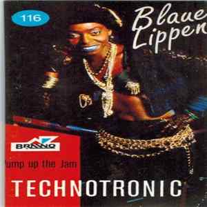 Technotronic - Blaue Lippen / Pump Up The Jam FLAC album