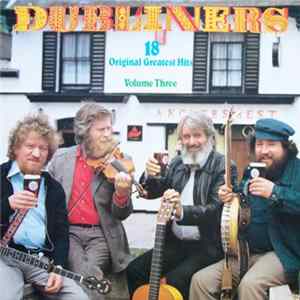 The Dubliners - 18 Original Greatest Hits Volume Three FLAC album