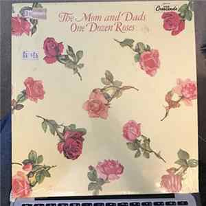 The Mom And Dads - One Dozen Roses FLAC album