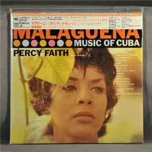 Percy Faith And His Orchestra - Malaguena (Music Of Cuba) FLAC album