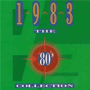 Various - The 80's Collection 1983 FLAC album