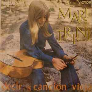 Mari Trini - Decir / Canción Vieja FLAC album