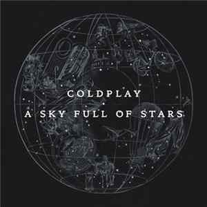 Coldplay - A Sky Full Of Stars FLAC album
