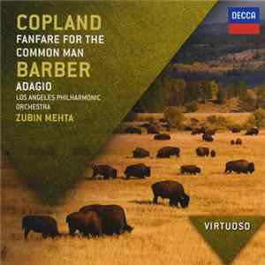 Copland, Barber - Los Angeles Philharmonic Orchestra, Zubin Mehta - Fanfare For The Common Man / Adagio FLAC album