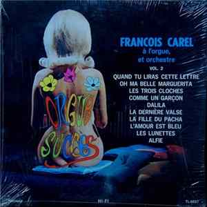 François Carel À L'Orgue, Et Orchestre - Orgue Succès, Volume 2 FLAC album