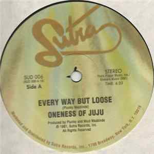 Oneness Of Juju - Every Way But Loose FLAC album