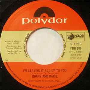 Donny And Marie - I'm Leaving It All Up To You / Deep Purple FLAC album