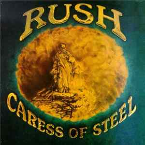 Rush - Caress Of Steel FLAC album