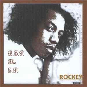Rockey - B.S.P. The E.P. FLAC album