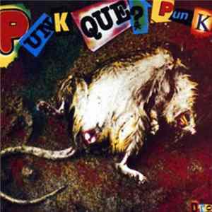 Various - Punk Que? Punk-1 (Donde Estabas Tu) FLAC album