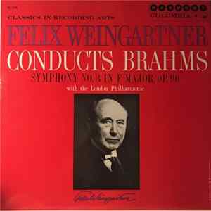 Brahms - Felix Weingartner With The London Philharmonic - Symphony No. 3 In F Major, Op. 90 FLAC album