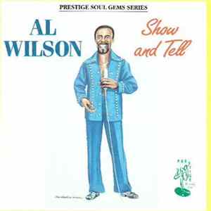 Al Wilson - Show and Tell FLAC album