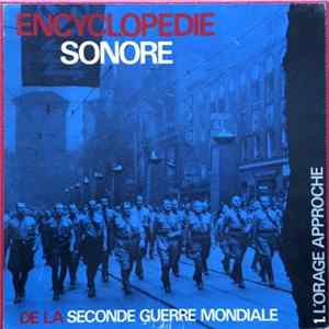 Various - Encyclopédie Sonore De La Seconde Guerre Mondiale FLAC album