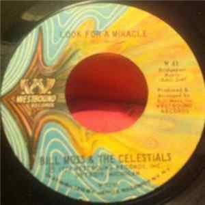 Bill Moss & The Celestials - Look For A Miracle / What More Can He Do FLAC album
