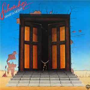 Schoenherz - What A Night FLAC album