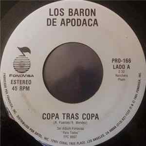 Los Barón De Apodaca - Copa Tras Copa / Se Saca De La Manga FLAC album