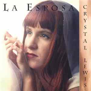 Crystal Lewis - La Esposa FLAC album