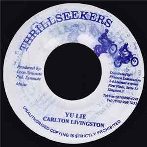 Carlton Livingston - Yu Lie FLAC album