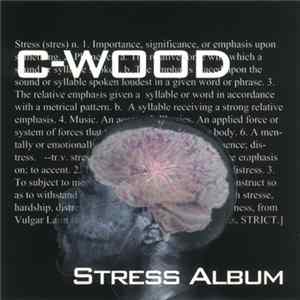 C-Wood - Stress Album FLAC album