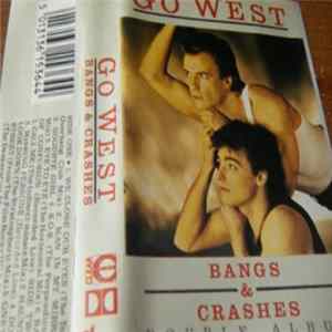 Go West - Bangs & Crashes FLAC album