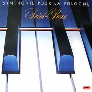 Saint-Preux - Symphonie Pour La Pologne FLAC album