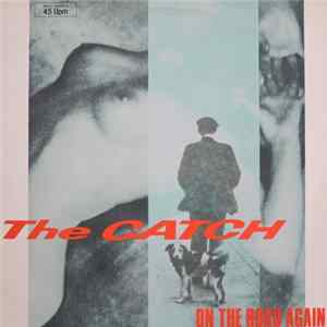 The Catch - On The Road Again FLAC album